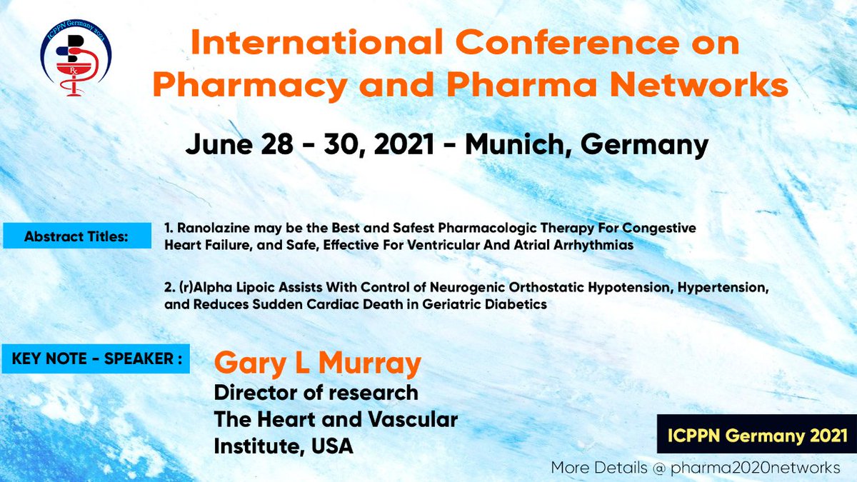 Glad to announce our keynote speaker, Dr. Gary L Murray, Director of research, USA.
#Slots are available for #Speakeres #Delegates #Students #Exihibition
Registration@ pharma2020networks.com/registration
Abstract submission@ pharma2020networks.com/abstract_submi…