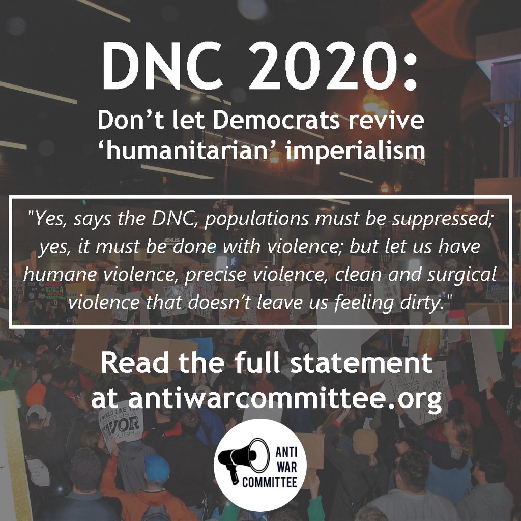 antiwarcommittee.org/2020/08/16/dnc…