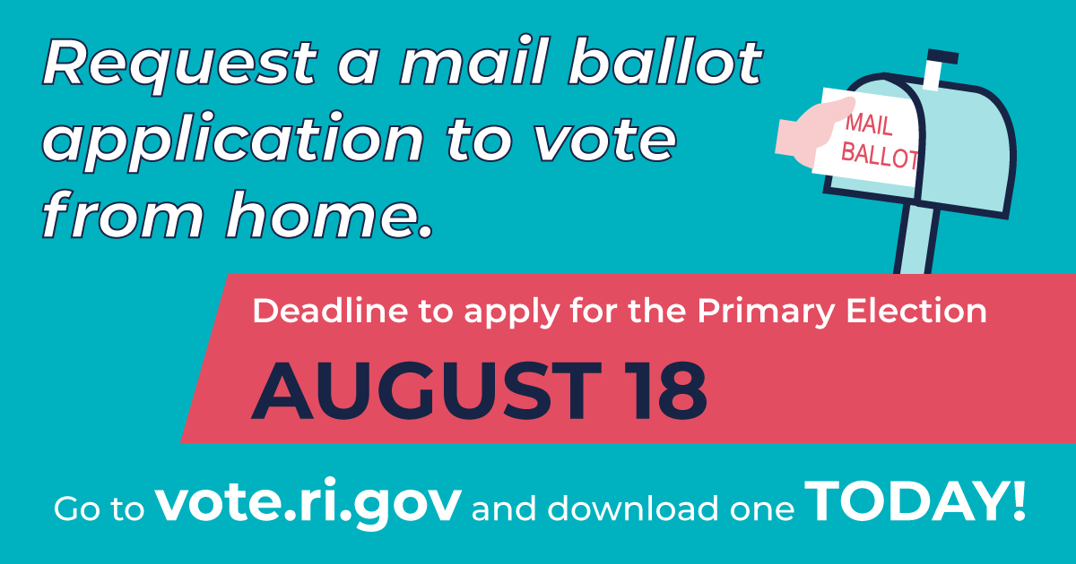 RISecState's tweet photo. Want to #votefromHomeRI? Tomorrow is the last day to apply for a mail ballot for the September 8 primary. Applications must be received by your local board of canvasses (located at your city/town hall) by 4 p.m. https://t.co/STNYJBzB0A