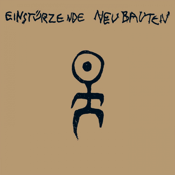 EINSTÜRZENDE NEUBAUTENKollaps(1981)Right out of the gate, you should know that their name is typically translated as "Collapsing New Buildings." That should give you some idea of the sound here. Their goal was to completely destroy the concept of how music is made.