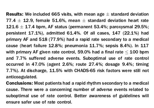 Rate control Managemet of AFRVR in the ED 665 ED visitsAF status: Permanent (53.4%)518 (77.9%) had RVR due to medical causeReceived Rate-Control meds: Primary AFRVR (79.6%), Secodary AFRVR (32.6%)Metoprolol (71.4%) more effective than Diltiazem (12.9%)