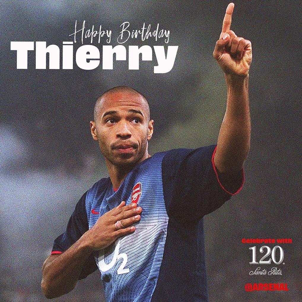 Happy birthday to The King, Thierry Henry   My hero   