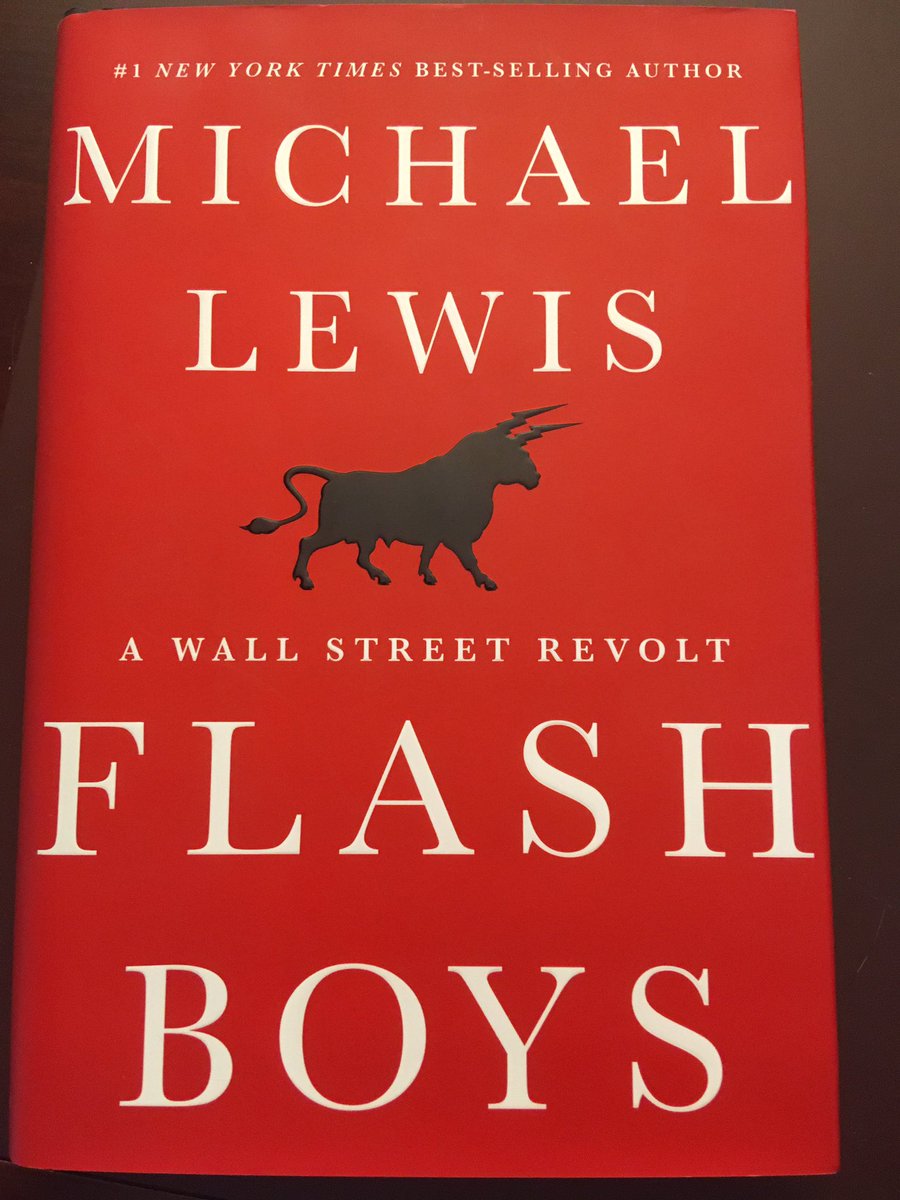 Suggestion for August 17 ... Flash Boys: A Wall Street Revolt (2014) by Michael Lewis.