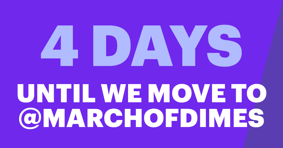 Update! We’re moving on Twitter! Follow us @MarchofDimes for future #MarchforBabies news and updates. #MFBStepUp