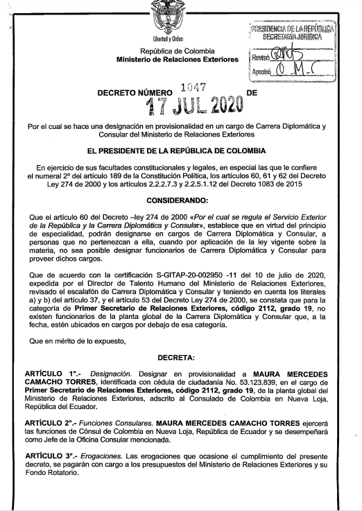 33. Maura Mercedes Camacho, designada Primer Secretario de Relaciones Exteriores con funciones de Cónsul en Nueva Loja (Ecuador). Ninguna experiencia ni estudios en diplomacia/relaciones internacionales.