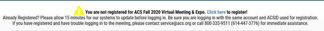 JacobsHJordan's tweet photo. Was hoping to view content from #ACSFall2020 this morning, but instead I see this message.  I registered Jul 27. Tried to contact via email and no email response from @AmerChemSociety. https://t.co/hJDmnR76sh