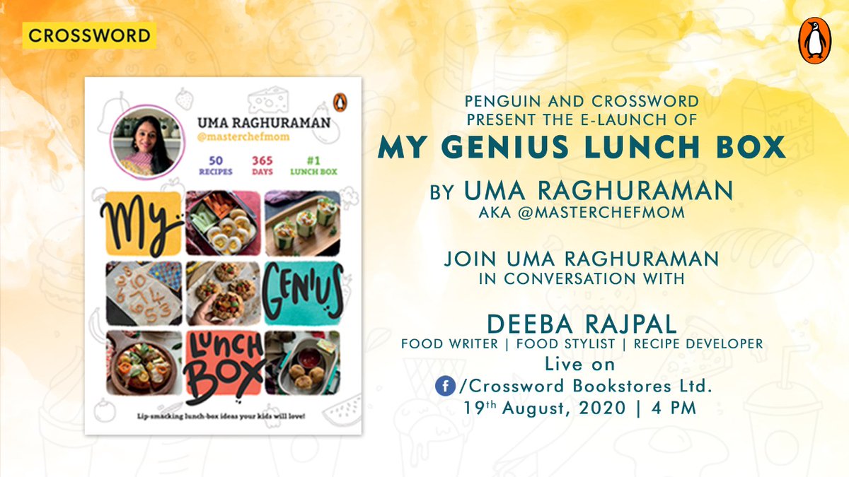 crossword_book's tweet photo. Join Uma Raghuraman and Deeba Rajpal live on our facebook page on 19th august at 4 pm for the E-Launch of "My Genius lunch box".
@PenguinIndia  @masterchefmom 

#CrosswordBookstores #CrosswordLive #LiveSession #Launch https://t.co/EZy8E2bats