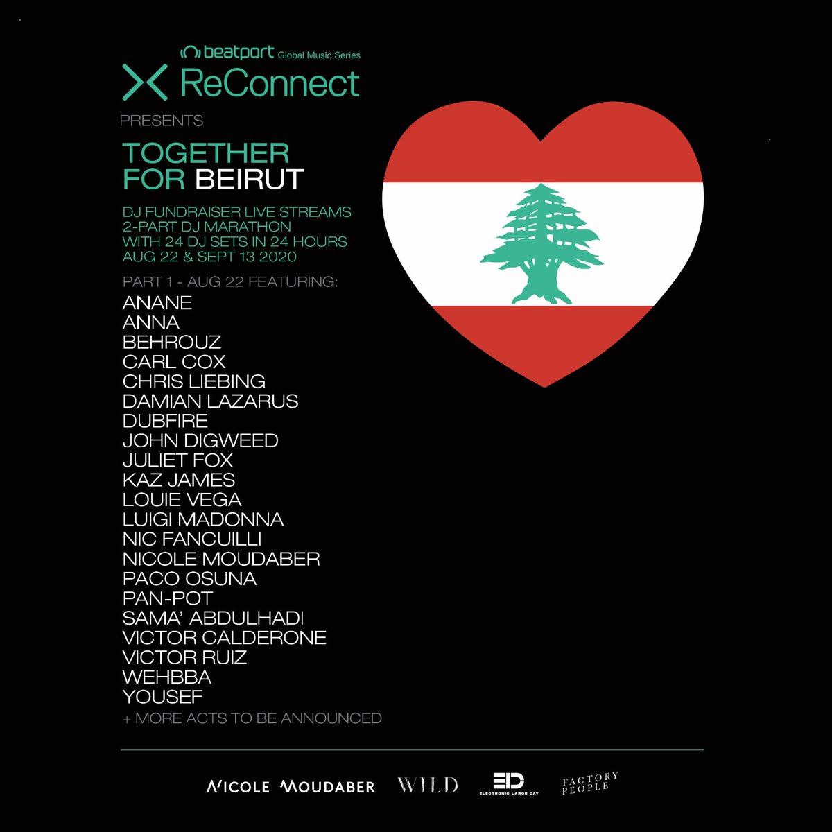 NicoleMoudaber's tweet photo. #TogetherForBeirut is a fundraising partnership between myself, Wild Tulum, Factory People, @beatport and a collection of Lebanese DJs and promoters, who are passionate about making a difference to their community. Join us for a 24 hour DJ set marathon on 8/22 and 09/13. https://t.co/WbrcUUlO4M