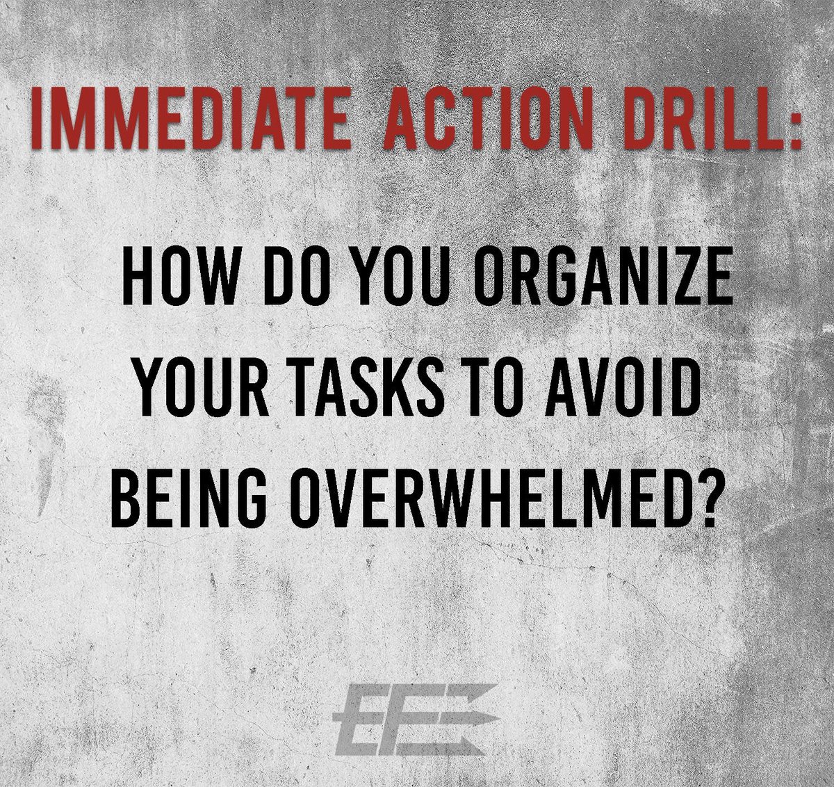 XtremeOwnership's tweet photo. IMMEDIATE ACTION DRILL:
Leaders, How do you organize your tasks to avoid being overwhelmed?
https://t.co/7JODPorUiL
#IAD #ExtremeOwnership #Leadership #LawsofCombat #PrioritizeAndExecute #LeadAndWin https://t.co/fAJQ6Hu8uc