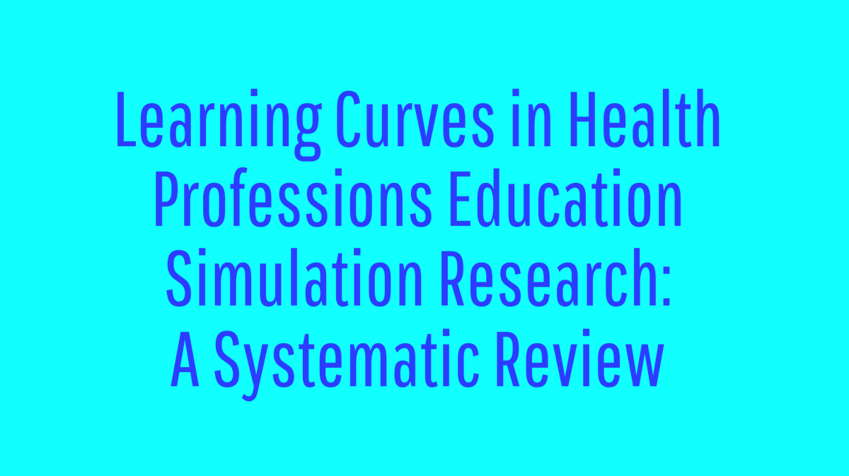New article in <a href="/SSHorg/">Society for Simulation in Healthcare</a> by #HMIEducators faculty <a href="/neva_howard/">Neva Howard, MD, MS</a> &amp; <a href="/mpusic/">Martin Pusic</a> &amp; colleagues <a href="/CookMedEd/">David A. Cook</a> &amp; Rose Hatala! 

Learning Curves in Health Professions Education Simulation Research: A Systematic Review!

#MedEd #MedTwitter @AFrey_Vogel <a href="/SocraticEM/">Victoria Brazil</a> <a href="/erhall1/">Elissa Hall, EdD</a>

bit.ly/34310fo