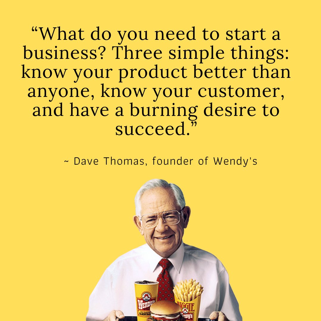 #MondayMotivation from Dave Thomas, founder of <a href="/wendys/">Wendy’s</a> 💡

#StartupGMU #Entrepreneurship