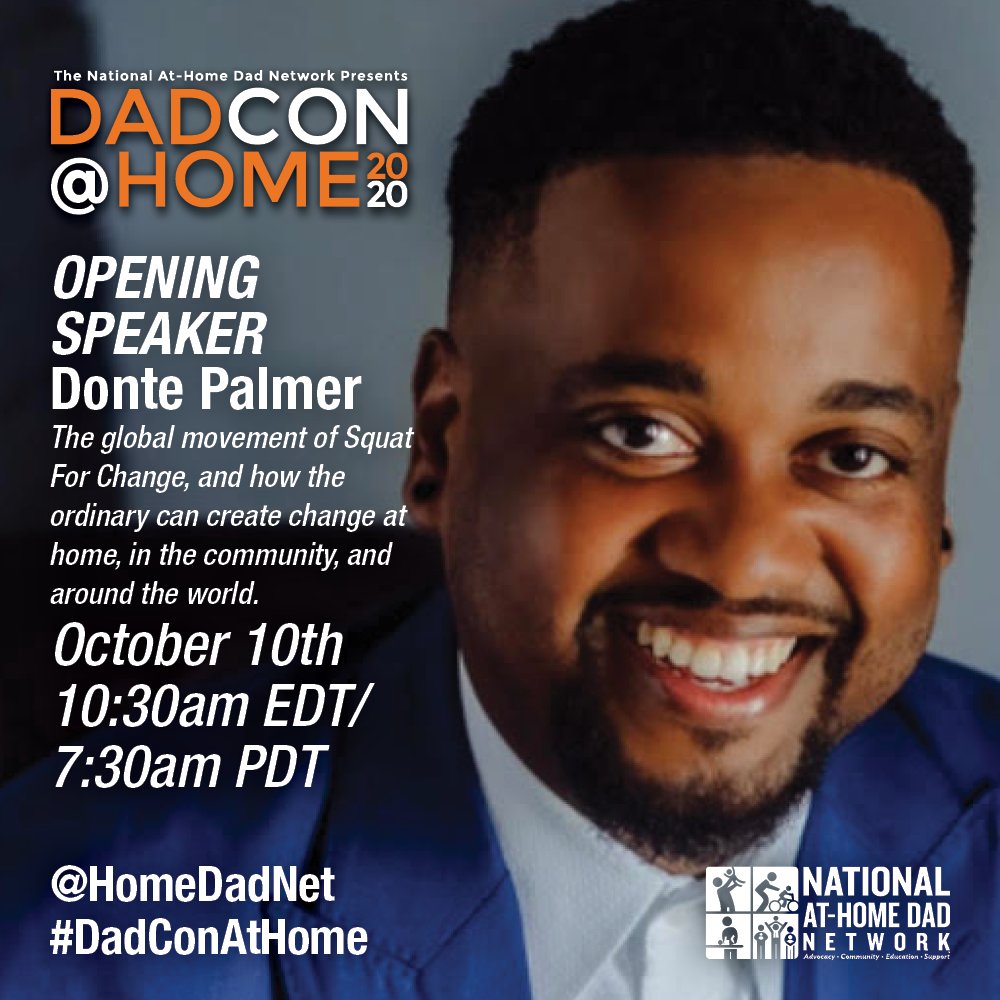 homedadnet's tweet photo. We are so excited to kick off this years DadCon@Home with DontePalmer of  @SquatForChange . His global movement to bring awareness for diaper changing stations in more public restrooms for dads has caught the attention of many. Don't miss out, register @ https://t.co/Th9eyfD4qp https://t.co/O1QjxmhvxV