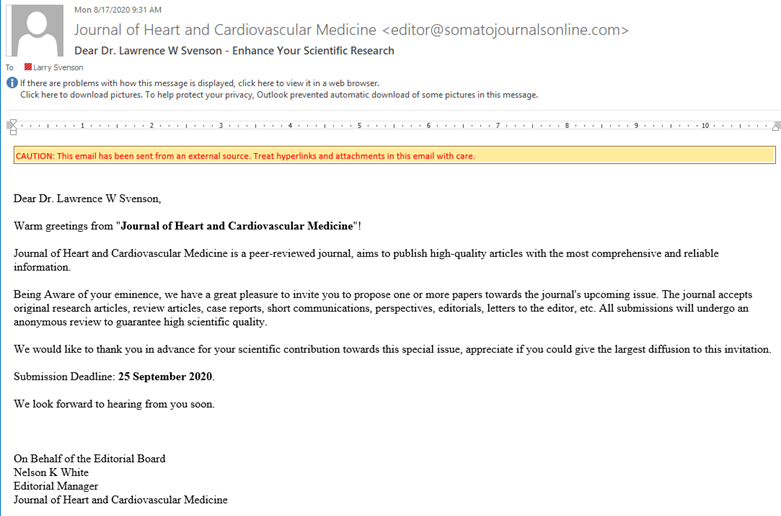 Larry_Svenson's tweet image. "Being Aware of your eminence, we have a great pleasure to invite you to propose one or more papers towards the journal's upcoming issue."

If they were truly aware of my "eminence" I suspect they would not have contacted me.

#PredatoryPublishingEmails 
#PredatoryJournals