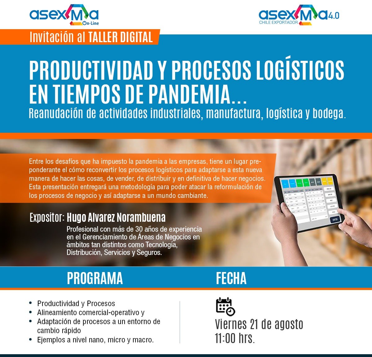 Reanudando actividades en la empresa? ¿Producto de la pandemia debes reconvertir tus procesos logísticos? Te invitamos a participar en nuestro taller "Productividad y procesos logísiticos en tiempos de pandemia" 
Viernes 21/08, 11:00 Hrs
Inscripción  ow.ly/gkqj50B1AA3