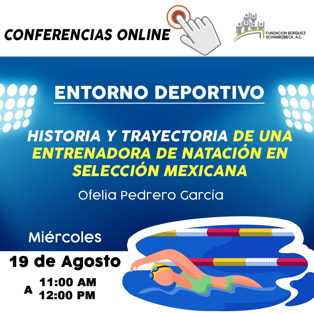 BorquezAc's tweet photo. #ConferenciaVirtual del HOY. 

"Historia y Trayectoria de una Entrenadora de Natación en Selección Mexicana". 

Próximo 19 de Agosto a las 11:00 AM en Deportivos FBS

Únete aquí https://t.co/YoaTCHvroh https://t.co/bHvZQp4cju