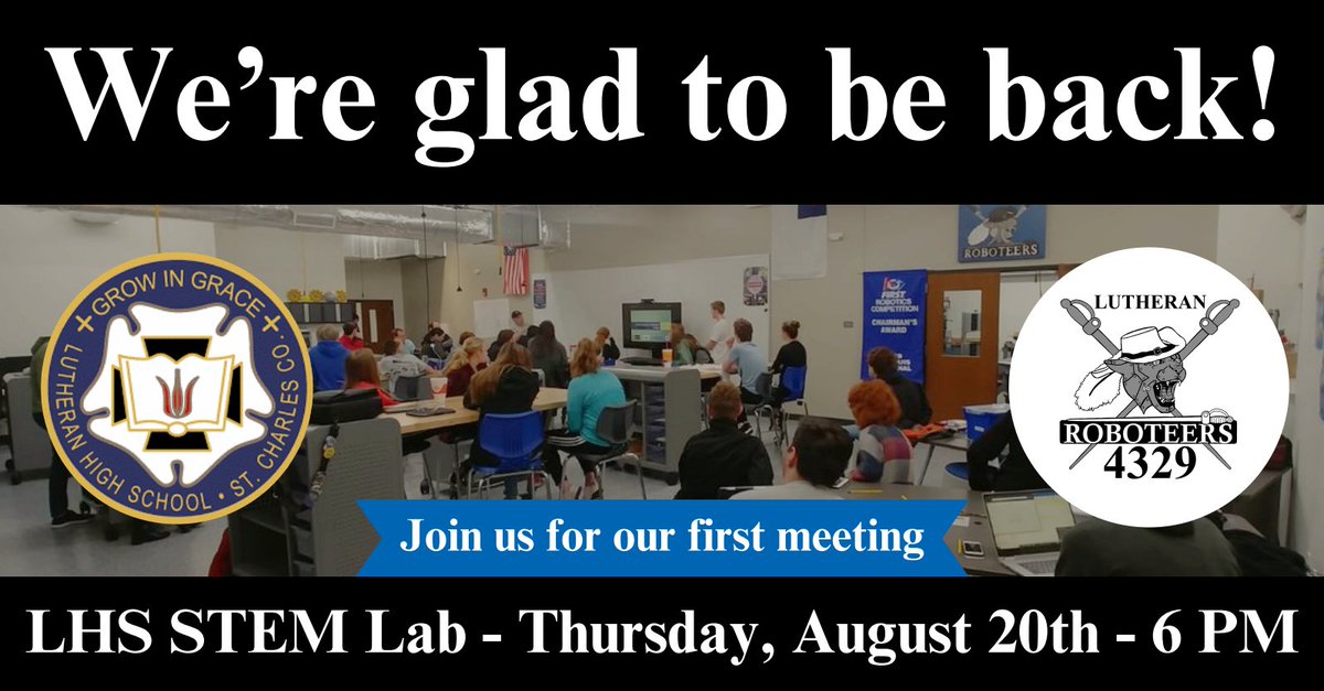 WE’RE BACK!
The Roboteers are meeting for the first time this school year on Thursday, August 20th from 6-8 PM in the LHS STEM Lab. 
New and returning teammates are all invited to hang out and see what our team has to offer. Make sure to mask up! We can't wait to see you there.