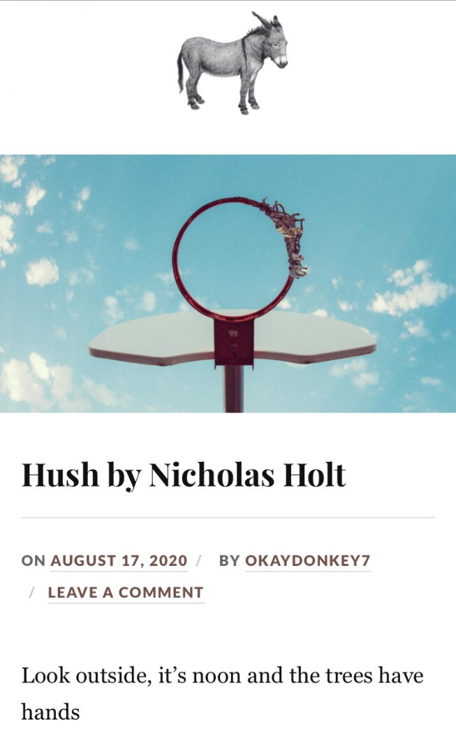 nicholascholt's tweet photo. Kindly read my poem “Hush” which was released today in the electrifying lit mag Okay Donkey. Critics* are saying “great job!” and “who’s my special boy?”

*my mom

@okaydonkeymag 

https://t.co/h7GMnKpFah https://t.co/exTVHdOF32