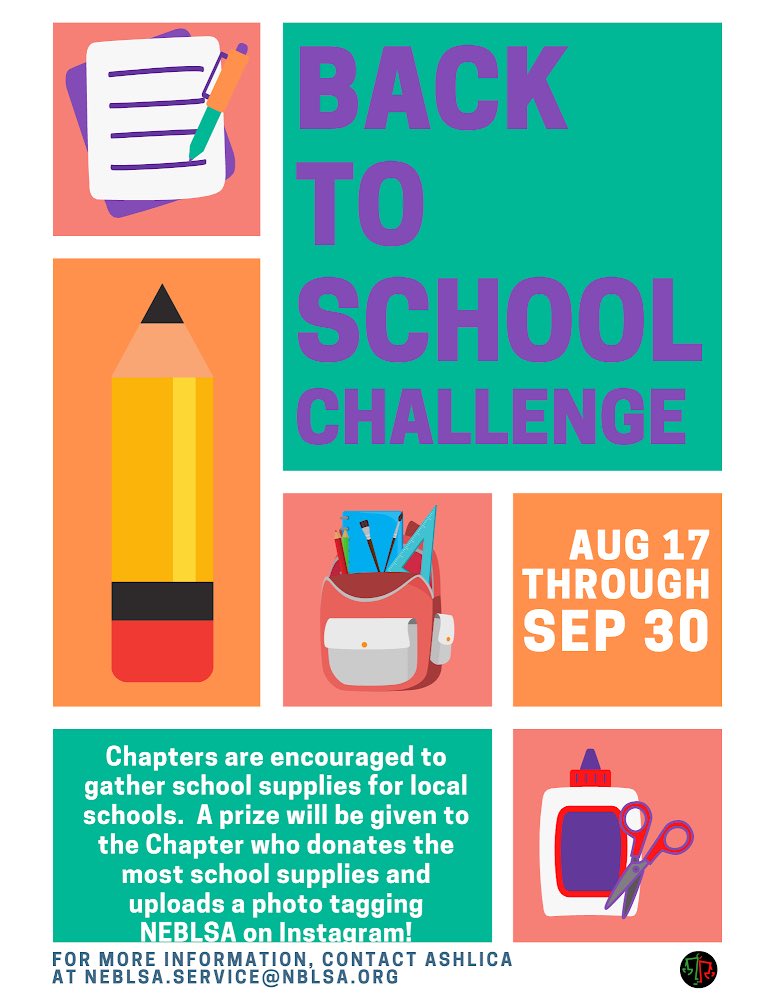 NEBLSA's tweet photo. NEBLSA is having a back to school challenge beginning today through September 30th. Chapters are encouraged to gather supplies such as binders, books, pens, and disinfectants for local schools. A prize will be given to the chapter who donates the most school supplies. https://t.co/cwqxfXXvQn