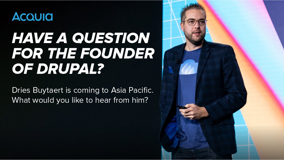 acquia's tweet photo. Community is everything.
Come #ExperienceAcquia with a live Q&A with @Dries for our @acquiaAPAC / Asia Pacific audience. Learn about our vision for #Drupal and Acquia's #OpenDXP and submit your questions for the #askmeanything in the comments. https://t.co/0TZWQ489sE https://t.co/mWHXMiGRkG