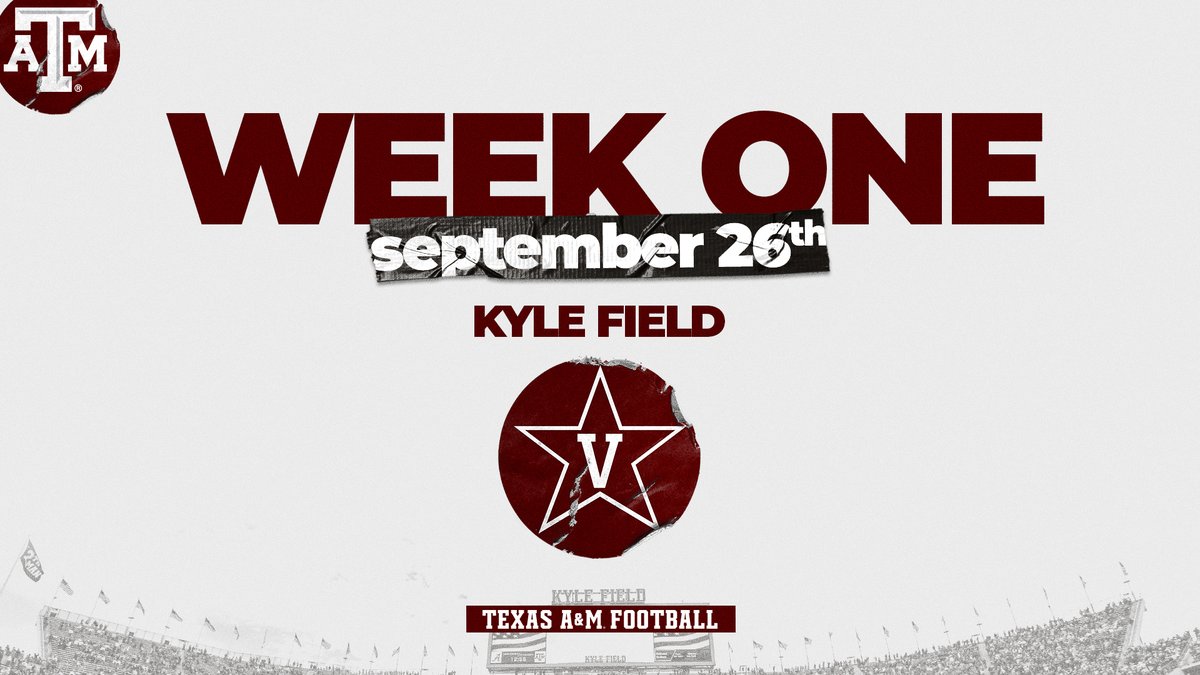 AggieFootball's tweet photo. Week One: Vanderbilt

🔗 https://t.co/jbpzuamzAG

#GigEm https://t.co/WprvawNFLg
