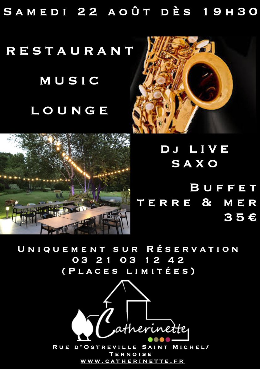 ACatherinette's tweet photo. Événement exceptionnel ! Avec en animation un DJ saxophoniste qui accompagne votre repas ce samedi 22 août ! N’hésitez pas à réserver au 03.21.03.12.42 ou par sms au 06.82.50.17.05 https://t.co/7hj1HNFM2A