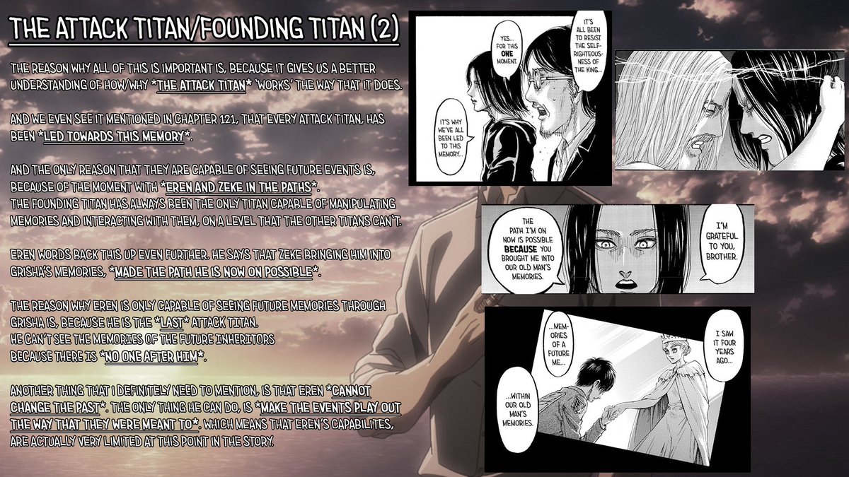 I decided to make this thread on chapter 121 of Attack on Titan, in an attempt to explain how Paths, The Attack Titan etc work. There still seems to be some confusion, so I went over the aspects that are important to understand this.MAJOR ATTACK ON TITAN SPOILERS BELOW