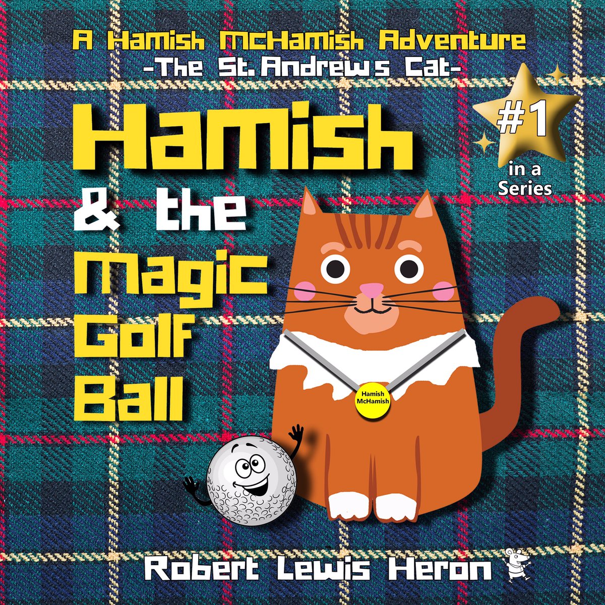 mchamishcat's tweet photo. Read about Hamish McHamish - the famous St Andrews cat - &amp; join him on his adventures! A series of children's books written &amp; illustrated by Robert Lewis Heron. Proceeds from book sales will go to @hamishcharity Buy now https://t.co/OFZVYtIiVq https://t.co/1YjDE5UZTT