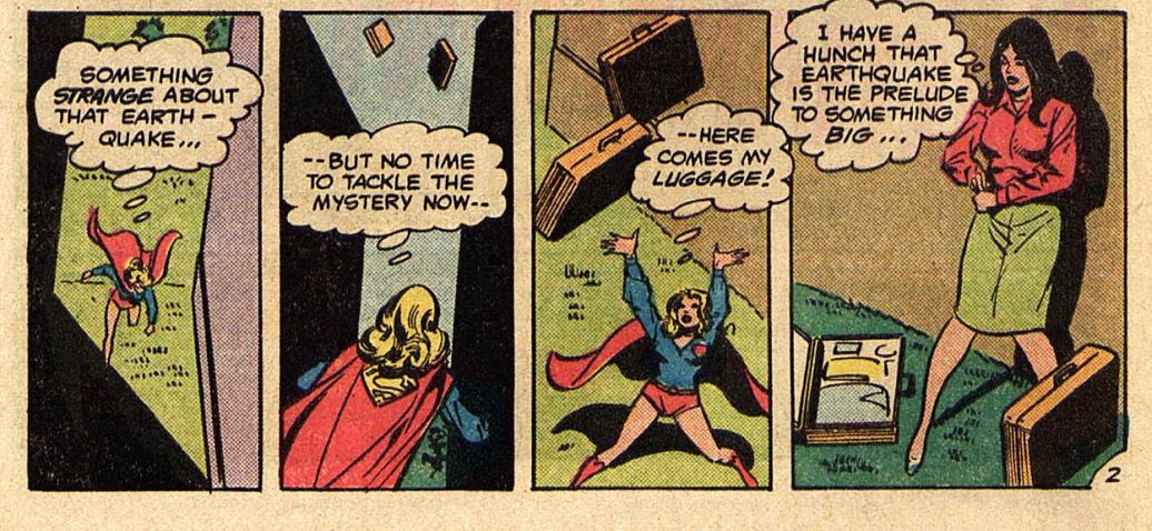 She saves everyone and her bags are fine. But she's suspicious. The earthquake seems to be the prelude to something big, as it usually is with superheroes.