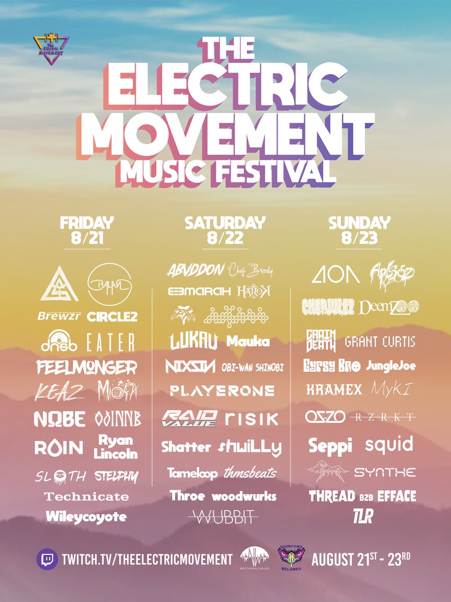OfficialTEMCO's tweet photo. TEM Music &amp; Arts Festival Day-Day Lineup⚡️ 

Make sure to take off this weekend, invite the fam over and kick it with The Electric Movement THIS WEEKEND😎 

Follow us on Twitch and turn those notifications ON: https://t.co/ayU4OrFyUw #TEMF ⚡️ https://t.co/UIFUAHDqw7