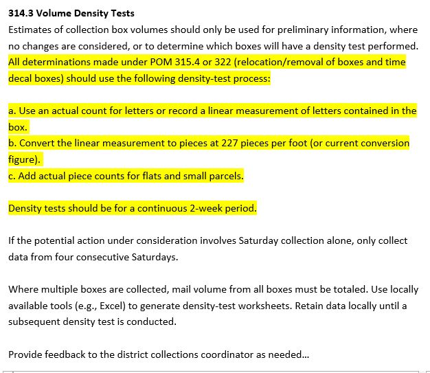 The same leader sent me the protocols for density tests, and highlighted sections of interest. For instance, "Density volume tests should be conducted at least once per year on all collection points." It also requires ACTUAL count, not best guesses.  #mtnews  #USPS