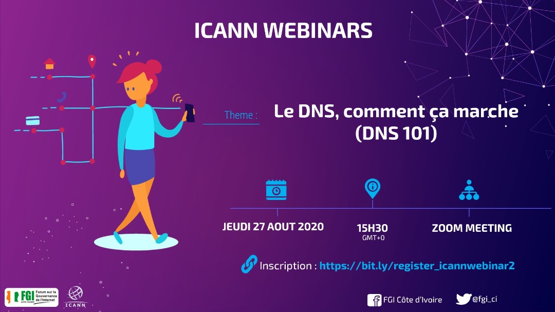 fgi_ci's tweet photo. #ICANNWebinar#2
Nous vous invitons au 2e webinaire de la série de formation organisée par le FGI Côte d'Ivoire et ICANN
📅Date : Jeudi 27 Août 2020
⏰Heure : 15H30 GMT+0
🎦Lieu : Zoom Meeting
Inscris-toi en cliquant ici : https://t.co/yOa2OVZjn7
#dns #internet https://t.co/D5qaG1z6nL