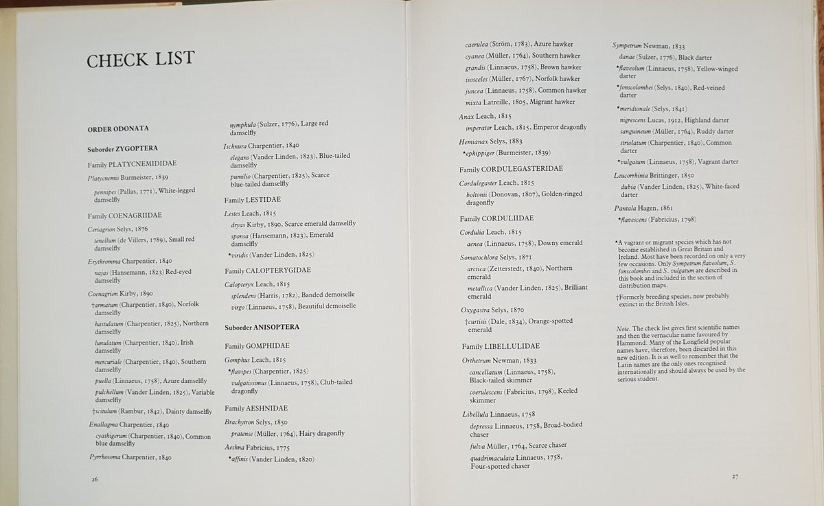 Cyril Hammond's Dragonflies of Great Britain & Ireland fully Anglicised the popular names of dragonflies, giving us the Chasers, Darters, Skimmers etc that we know today.