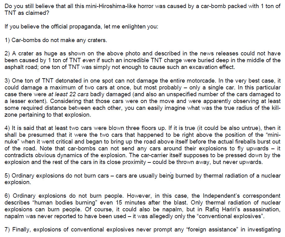 In 2013 Dimitri Khalezov in his book 9/11thology picked up where Joe Vialls (who died July 2005) & Chris Bollyn had left off in questioning the "official" story. In a nutshell, "Car-bombs do not make any craters."23/