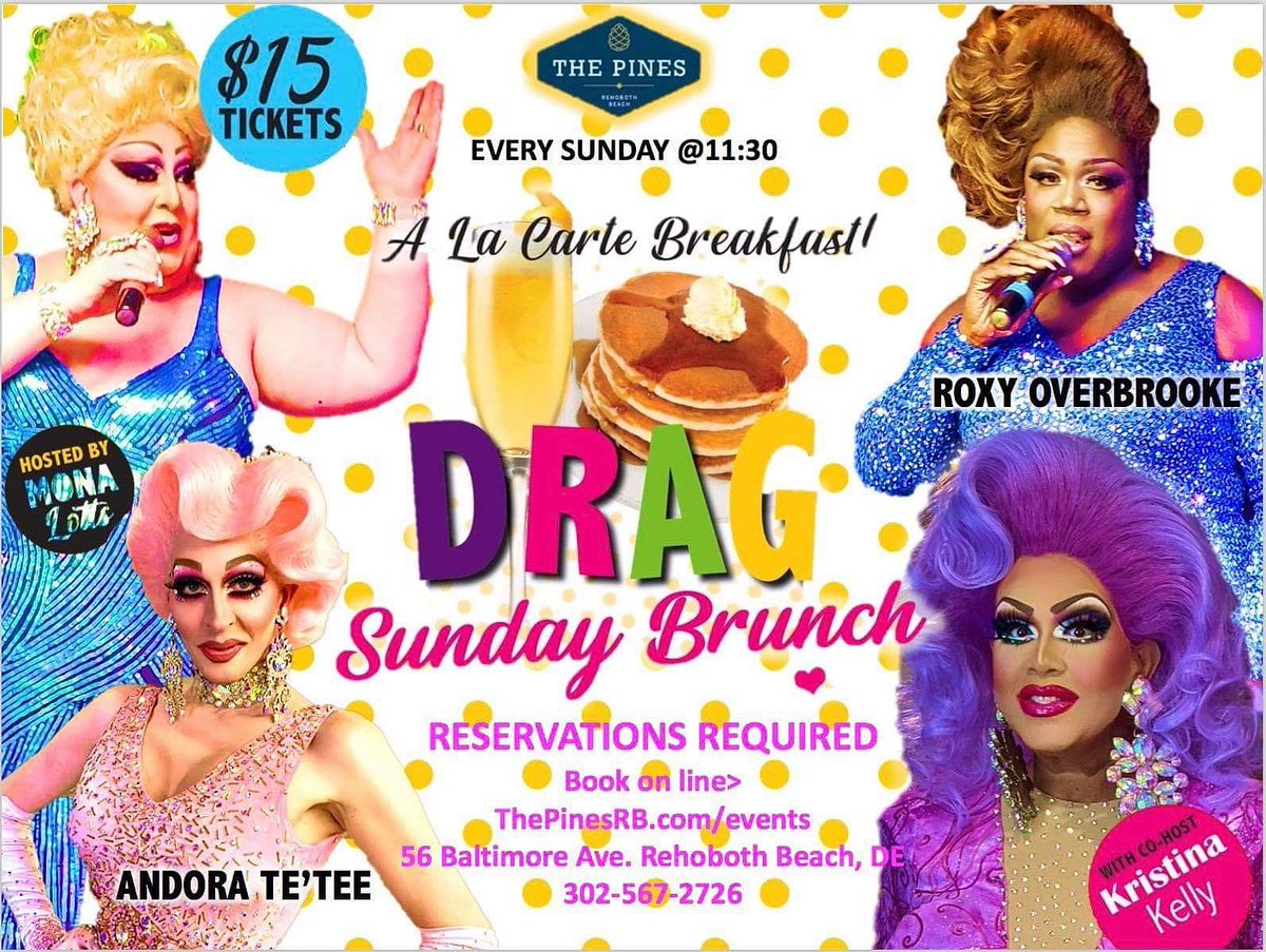 Come seeing us in <a href="/rehoboth_beach/">Rehoboth Beach</a> for <a href="/DragPines/">The Pines Drag Brunch</a> 
Every Sunday

For reservations
thepinesrb.com/events