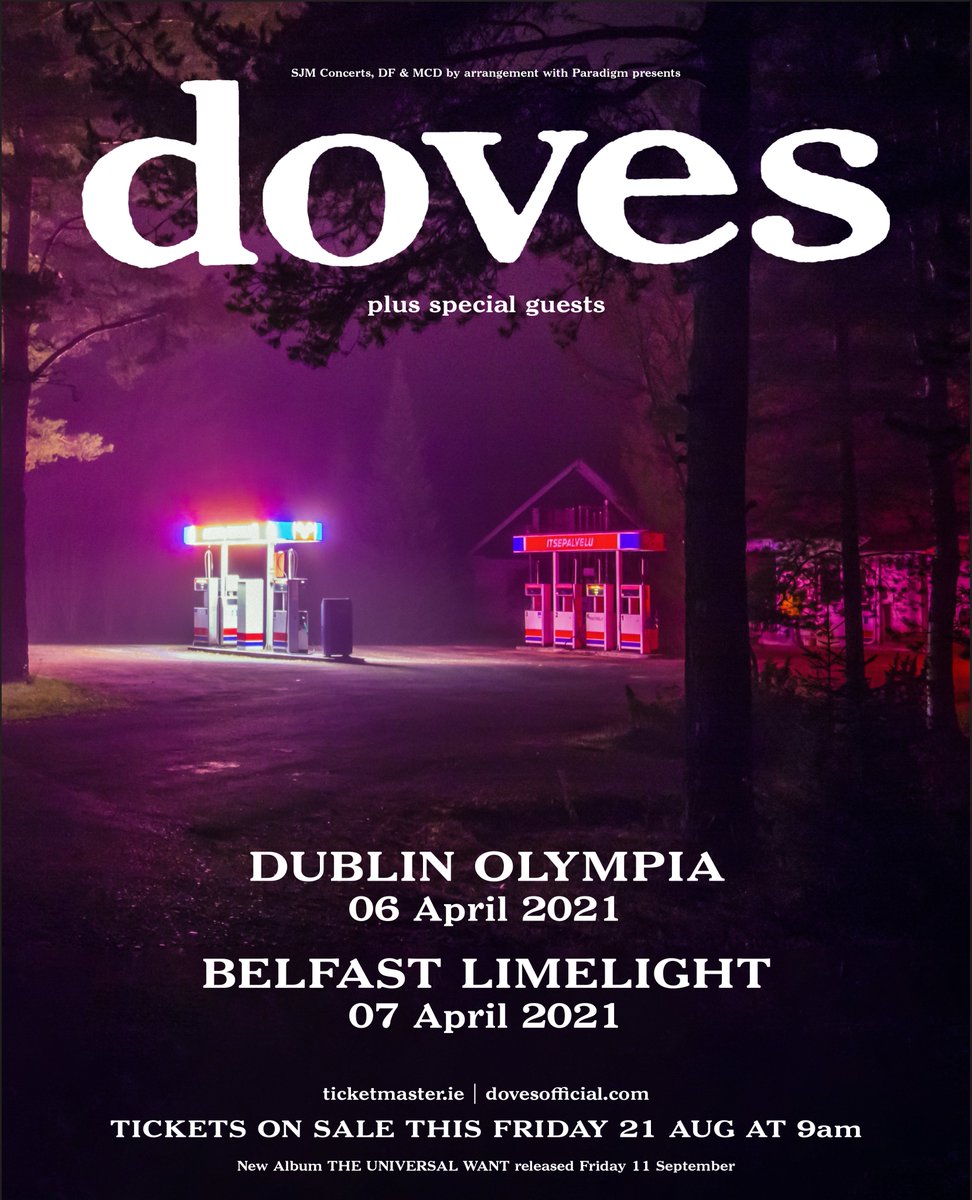 LimelightNI's tweet photo. ~ 𝐉𝐔𝐒𝐓 𝐀𝐍𝐍𝐎𝐔𝐍𝐂𝐄𝐃 ~

DOVES
+ special guests

Weds 7th April 2021
@LimelightNI 

𝑹𝑻 𝒇𝒐𝒓 𝒄𝒉𝒂𝒏𝒄𝒆 𝒕𝒐 𝑾𝑰𝑵 𝒕𝒊𝒄𝒌𝒆𝒕𝒔! 

𝑻𝑰𝑪𝑲𝑬𝑻𝑺 on sale Friday 9am @TicketmasterIre https://t.co/QuocIMDsee