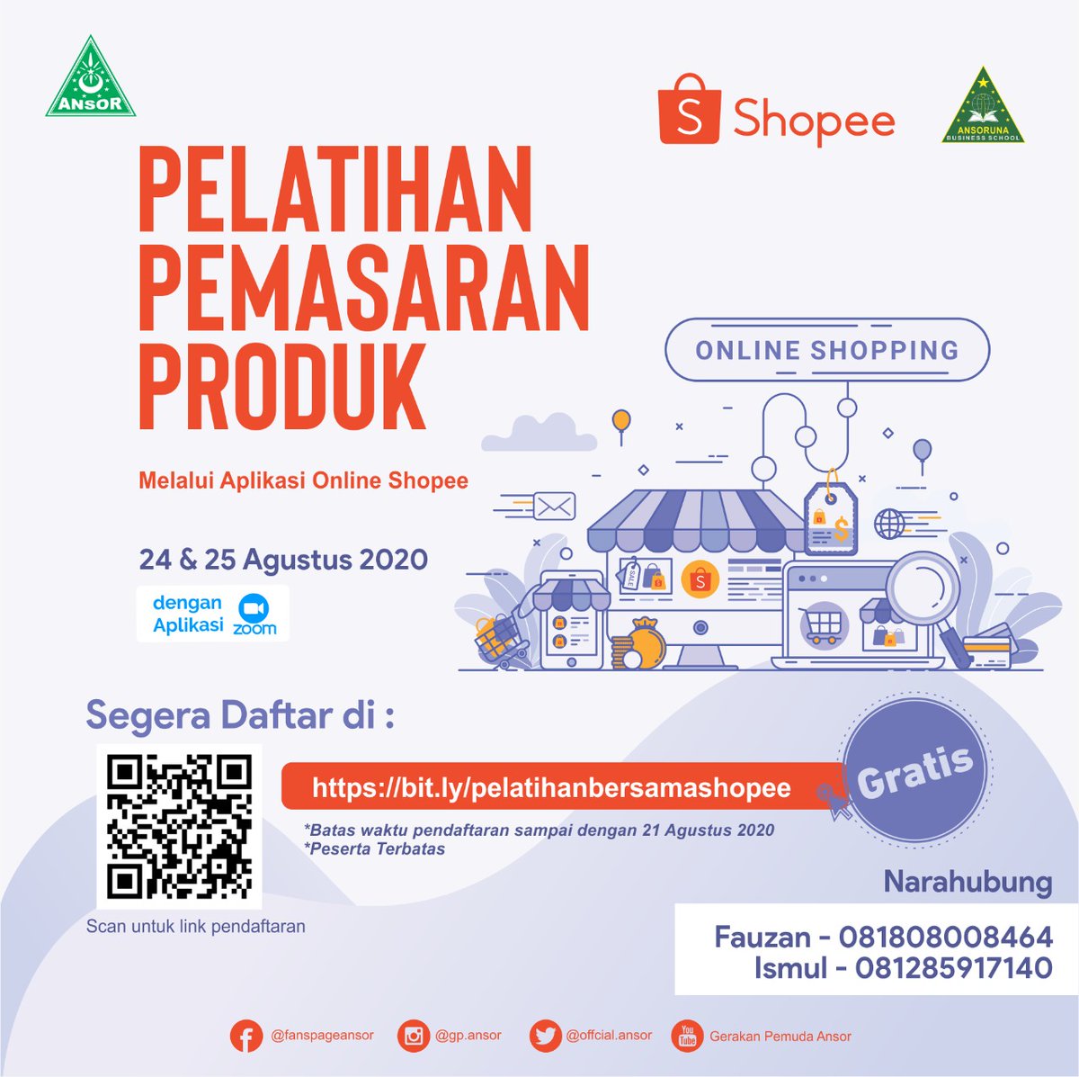 Gerakan Pemuda Ansor dan <a href="/ShopeeID/">Shopee Indonesia</a> "Pelatihan Pemasaran Produk" melalui Aplikasi Online Shopee. 

Segera daftar di bit.ly/pelatihanbersa…

Batas pendaftaran 21 Agustus dan peserta terbatas.

#AnsorBelaNegeri