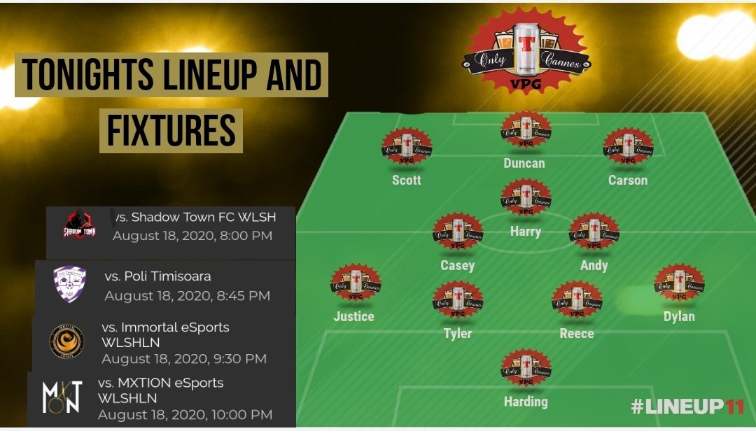 Tonights fixtures and line up !!

Vpg Welsh Championship 🏆 
8pm @ShadowTownFC ⚽️

Vpg Europe conference 🇪🇺
8:45pm @politimvp

Vpg welsh late night division 🌙 
9:30pm <a href="/ImmortalFifa/">Immortal eSports</a> ⚽️
10pm @MXTIONeSports⚽️