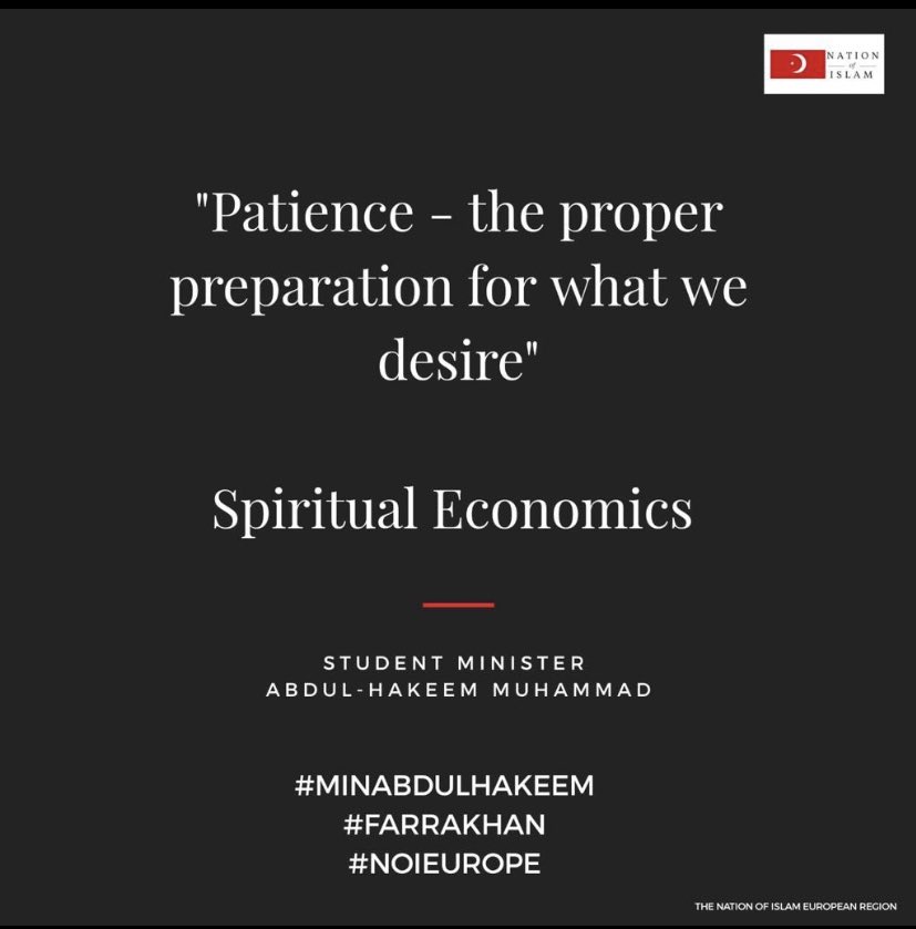 NationofIslamUK's tweet photo. #Patience #Preparation #Desire #SelfImprovement #AbdulHakeem #Farrakhan #ElijahMuhammad #MasterFardMuhammad #NationOfIslamUK #NationOfIslam #NOI #NOIEurope #NOIUK #NOILondon #NOIBirmingham #NOIFrance #NOIHolland #NOIDenmark
#NOISerbia #NOISundays #Islam #Muslim #London https://t.co/QU1KgbioQk