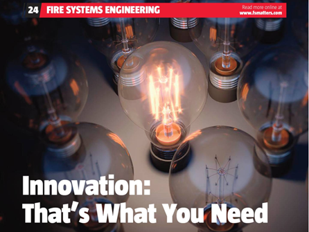 Our Peter Blandon has penned his thoughts in Julys Fire Safety Matters publication, on acceptance of fire industry innovation also what the human touch means in terms of engineering discipline that he teaches today. Have a read here ed.gr/cqkw0