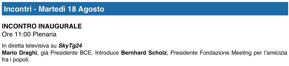 MeetingRimini's tweet photo. 💬 Incontro inaugurale del @MeetingRimini #meeting20
 🎙 Interviene Mario #Draghi. Introduce Bernhard Scholz

 🗓 #18agosto
 🕚 ore 11:00
 🎥 Diretta @SkyTG24 e Youtube
 https://t.co/NK0pQVD9hS https://t.co/s70tjDIW4J