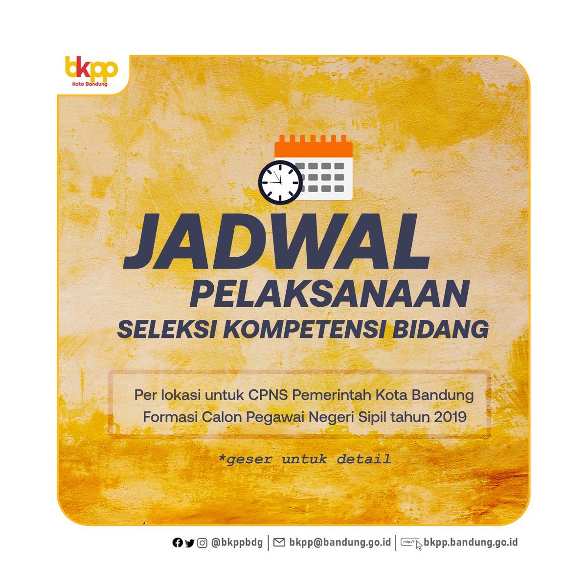 bkpsdm_bdg's tweet photo. Buat sobat twitter nih, Jadwal Pelaksanaan SKB Formasi tahun 2019. #CPNS #BKPPBDG https://t.co/BUOXE4b2QV