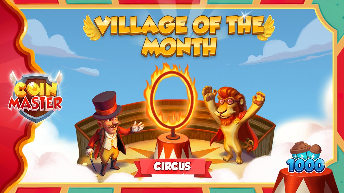 Coin Master On Twitter Let S Give It Up For A Village That Is Near And Dear To Our Hearts Circus Have You Guys Conquered This One Yet Drop A Screenshot Of