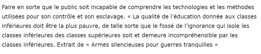 7/ Maintenir le public dans l’ignorance et la bêtise