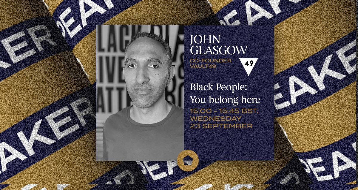 We're thrilled to announce that John Glasgow from <a href="/Vault49/">Vault49</a>, will be speaking at the #PentawardsFestival this September with his session ‘Black People: You belong here’. More info &amp; register here: bit.ly/2CyG3h4