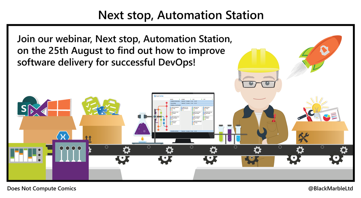 BlackMarble's tweet image. Join us on 25 August for &quot;Next stop, Automation Station: Improving the speed and quality of software delivery for successful DevOps&quot; with @richardfennell blackmarble.com/events/407 #DoesNotComputeComics #DevOps #BMEvents #MVPBuzz