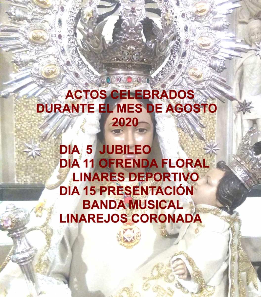 ACTOS MES DE AGOSTO E 2020 - virgendelinarejos.es/?p=4063