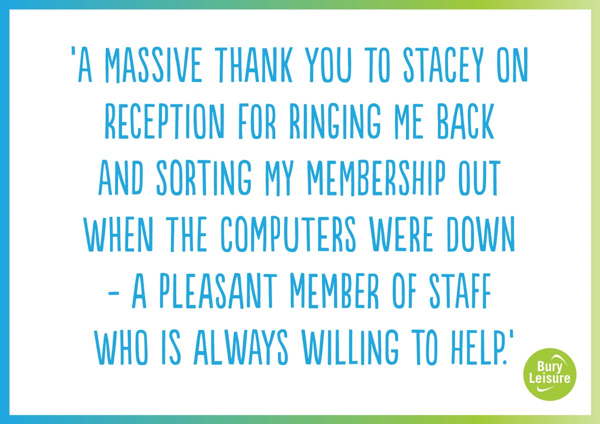 BuryLeisure's tweet photo. If you know Stacey on CLC reception, this won't come as a surprise - but we still wanted to say thanks + share this feedback sent to us by a satisfied customer. 💚 

#CustomerService #help #BuryLeisure #feedback #gym #swim #Bury #Radcliffe #Ramsbottom https://t.co/7JXEVCOdbR