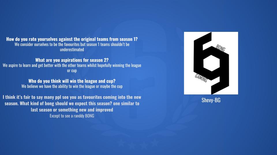 SSLrainbow6's tweet photo. Our final team interview is here for you. Shevy-BG gives us a little insight into the notorious Bong Gaming behind the scenes https://t.co/zSgu5Ichjf