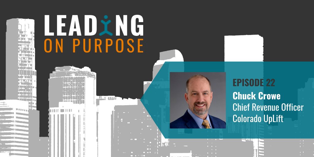 Check out our latest episode and meet our newest team member, Chuck Crowe, UpLift’s Chief Revenue Officer. Chuck shares his passion for philanthropy, his vision for UpLift, and a wealth of experience in helping nonprofits achieve their goals. Listen now at ColoradoUpLift.org/Podcast