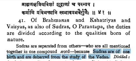 In fact, in his commentary (Gita 18:41), he says Shudras are barred from studying the Vedas. (6/n)
